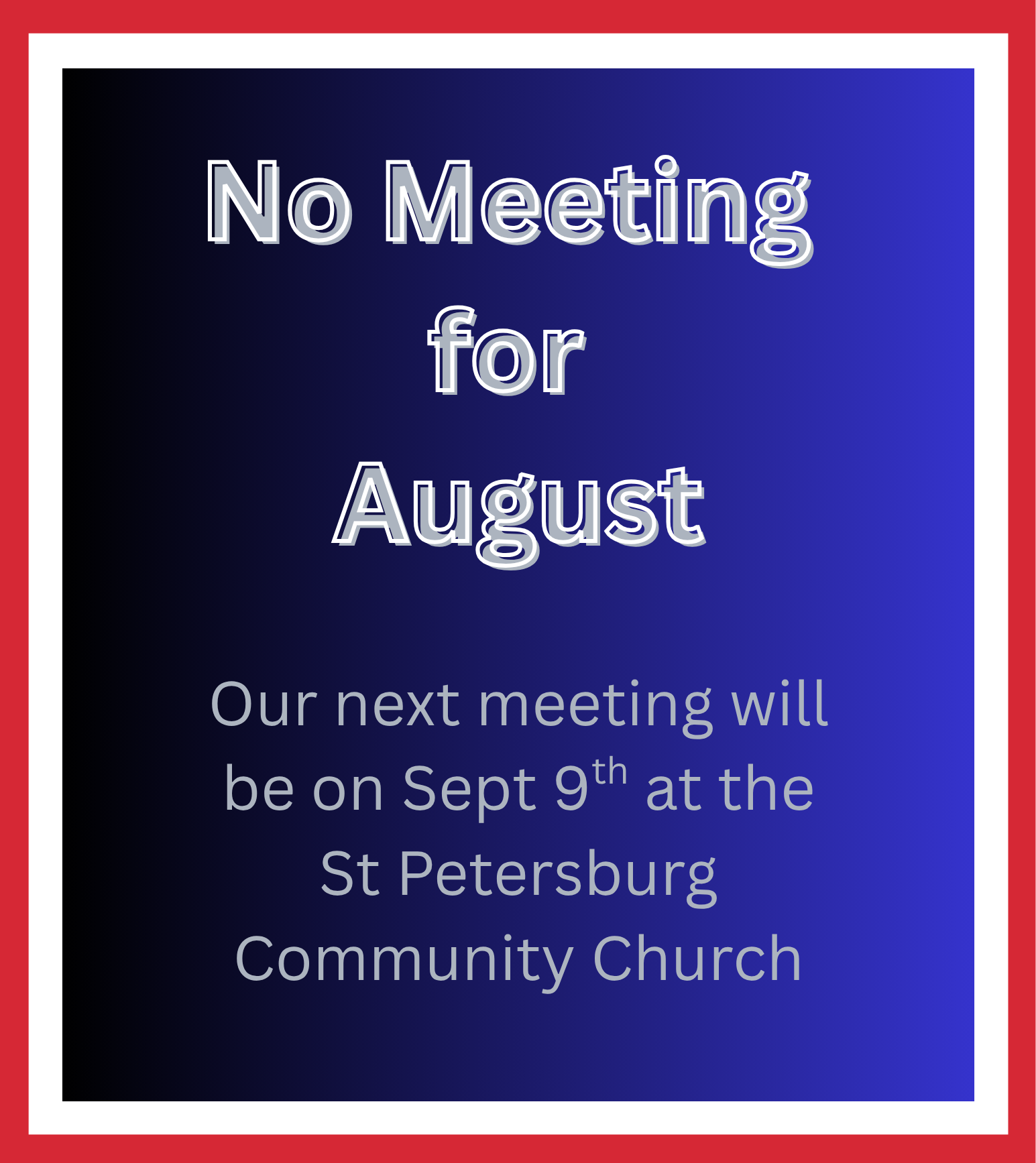SPRC No August Meeting